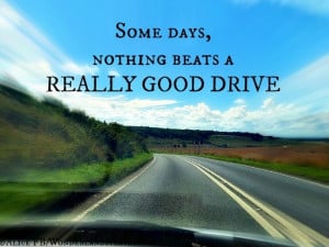 Good drive quote via Alice in Wonderland's TeaTray at www.Facebook.com ...