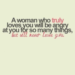 love #lovequotes #sayings #quotations #woman #angry #lovequotesforhim