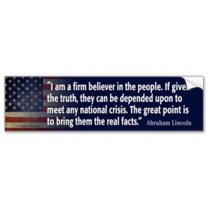 Lincoln Quote: Truth and Facts Bumper Sticker