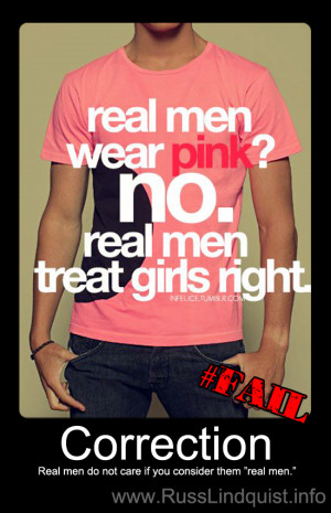 Real men don’t care if you consider them “real men”