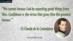 ... De La Colombiere Catholic Saint Quotes HD Wallpapers Spreadjesus