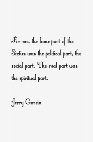 Jerry Garcia Quotes amp Sayings