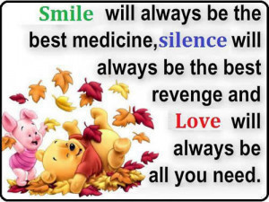 Smile will always be the best medicine,silence will always be the best ...