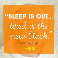 Love this #momism from Amy Poehler