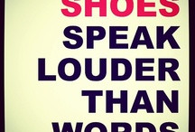 Shoes quotes / by 2Crazy Dubai