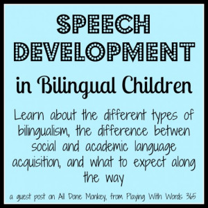 speech development in bilingial children