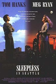 Sleepless in Seattle - released 06/25/1993 Cute movie, liked it!