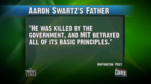 Quote from Aaron Swartz's Father