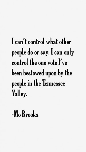 Mo Brooks Quotes & Sayings