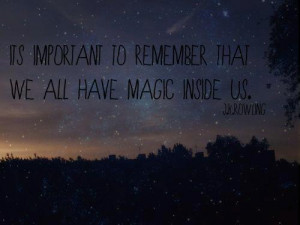 It will always have to do with magic.