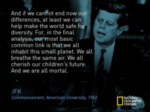 Indelible JFK Quotes