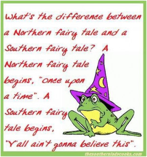 What’s the difference between a Northern fairy tale and a Southern ...