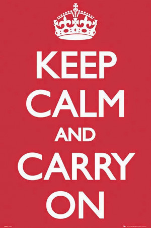 1939 Keep Calm and Carry On (UK)