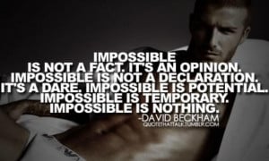 Inspirational Quotes from the Top Athletes #8 – David Beckham