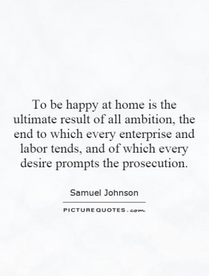 Be Happy Quotes Home Quotes Samuel Johnson Quotes