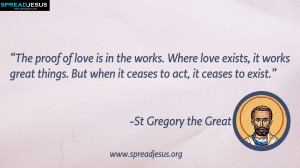 the Great:St Gregory the Great QUOTES HD-WALLPAPERS DOWNLOAD:CATHOLIC ...