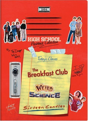 Titles: Sixteen Candles , The Breakfast Club , Weird Science