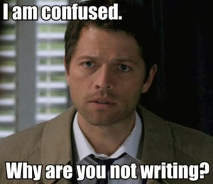 Good question, Castiel. What am I doing blogging so often when I ...