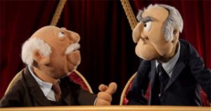 ... of the original grumpy old men in the Muppets . Does anyone know