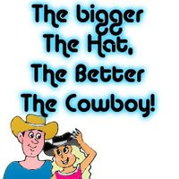 funny hat photo: the bigger the hat cowboy.jpg