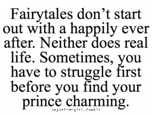 fairy tales don't start with a happily ever after