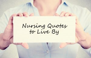 nurses quotes to live by