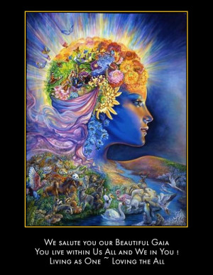 Gaia Mother Earth Quotes Earth i also think of sky,