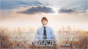 ... , gathers strength from distress, and grows brave by reflection