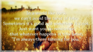 Always There Turning For You, Picture Quotes, Love Quotes, Sad ...