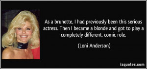 More Loni Anderson Quotes