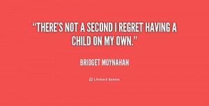 Quotes About Not Having Regrets
