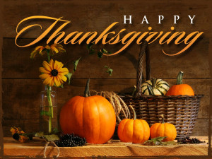 Happy Thanksgiving to all our Friends!