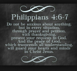 Do not be anxious about anything...