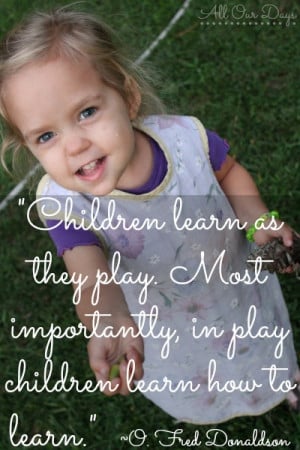 Learn as they Play ~O. Fred Donaldson {31 Days of Learning with Little ...