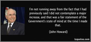 More John Howard Quotes