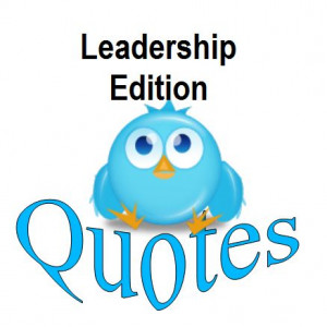 Leadership Quotes for Twitter