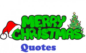Greatest Christmas Quotes 2014