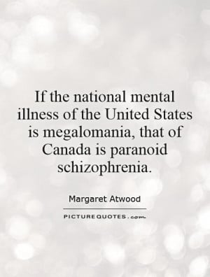 Paranoid Schizophrenia Quotes