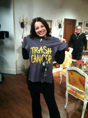Fran Drescher with our Trash Cancer tee avail at www.SelflessTee.com ...