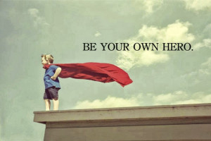 be-your-own-hero.jpg