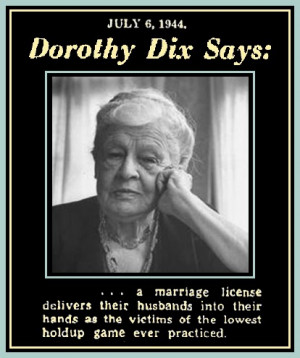 NOTE: Author Dorothy Dix was the Oprah of the 1920s-1930s.She was the ...
