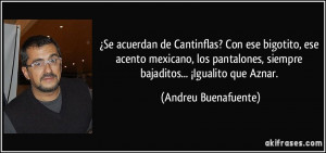 Cantinflas Frases Acuerdan de cantinflas?
