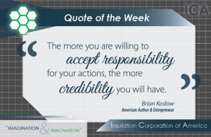 Quote of the Week ~ Brian Koslow ~ #Inspiration #Responsibility