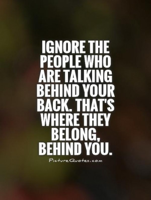 fuckin people talk behind your back quotes