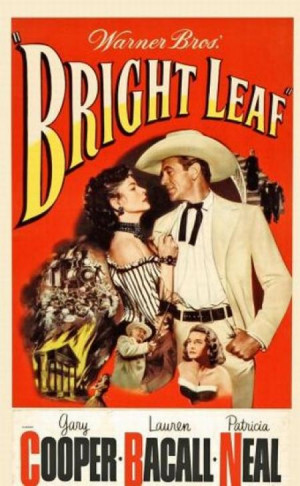 Michael Curtiz - Bright Leaf (1950)