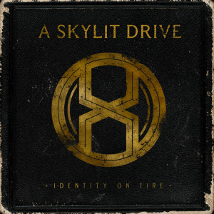 Album Review: A Skylit Drive – Identity On Fire