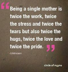 Being a single mother