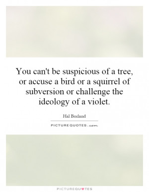 ... of subversion or challenge the ideology of a violet Picture Quote #1