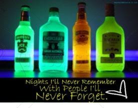 ... ll Never Remember With People I’ll Never Forget - Alcohol Quote