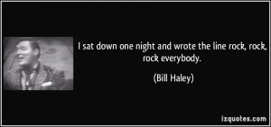 quote i sat down one night and wrote the line rock rock rock everybody